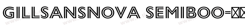 GillSansNova SemiBoo字体转换